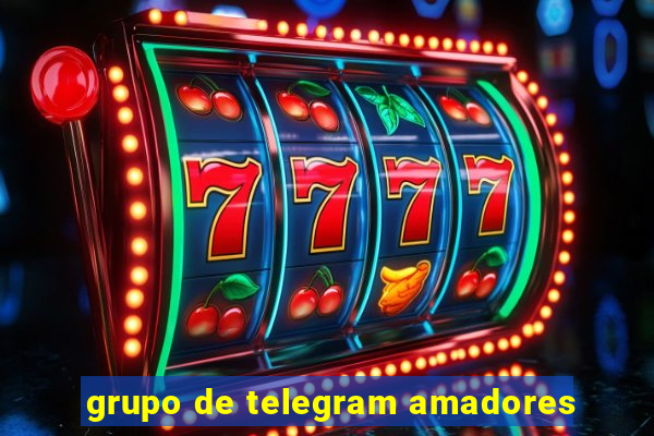 grupo de telegram amadores